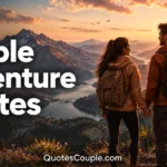 couple-adventure-quotes