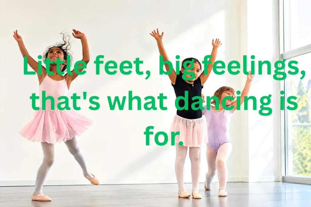 Dance Quotes for Kids