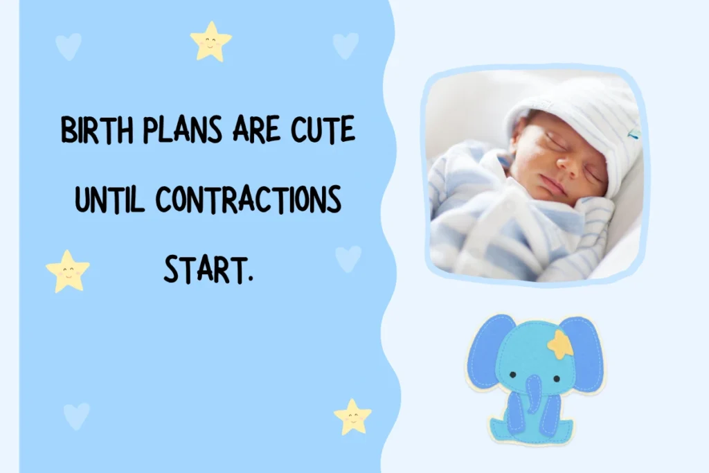 Funny Birth Quotes