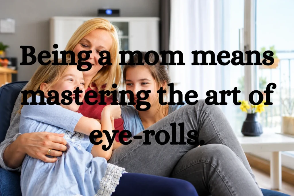 Funny Happy Mother's Day Quotes
