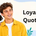 Loyalty Quotes